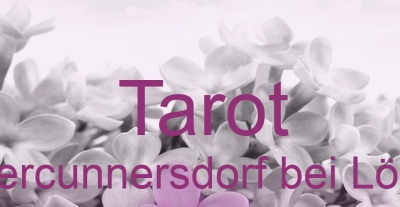 Tarot Obercunnersdorf bei Löbau | Top-Experten für Kartenlegen, Wahrsagen, Hellsehen, Zukunftsdeutung. Tarot Obercunnersdorf bei Löbau | Top-Experten für Kartenlegen, Wahrsagen, Hellsehen, Zukunftsdeutung.